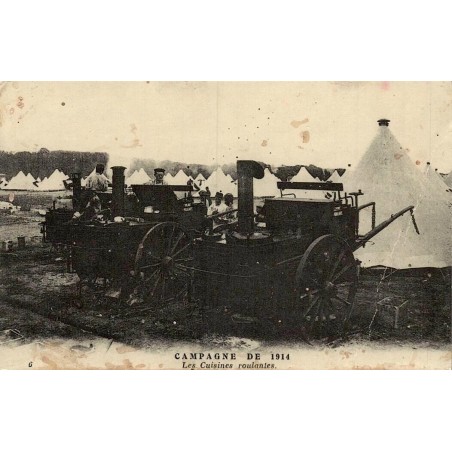 Reproduction de carte postale ancienne campagne de 1914 les cuisines roulantes Collection Cartes d'Autrefois Grande Guerre