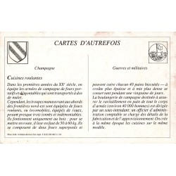 Campagne de 1914 - Reproduction Carte Ancienne Collection Cartes d'Autrefois Les Cuisines Roulantes