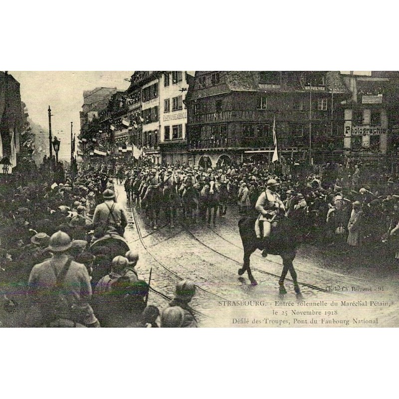 Reproduction de CPA Strasbourg entrée solennelle du maréchal Pétain 25 novembre 1918 Collection Cartes d'Autrefois
