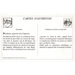 Bordeaux - Reproduction Carte Ancienne Collection Cartes d'Autrefois Place et Marché des Capucins