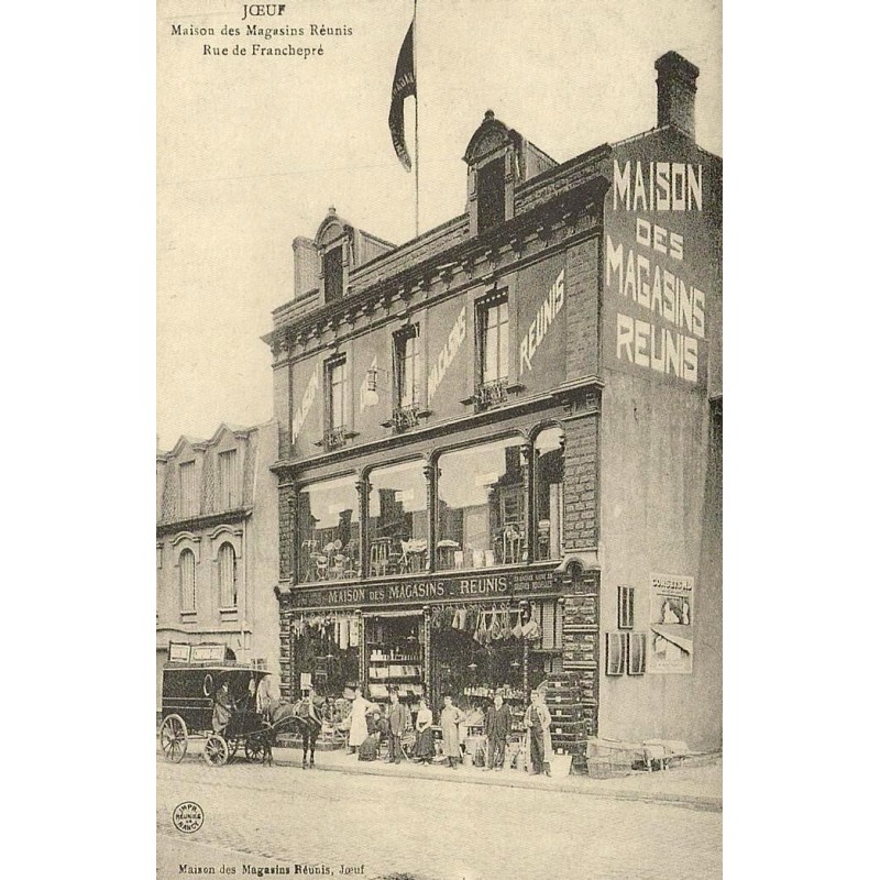 Reproduction de CPA Jœuf Maison des Magasins Réunis rue de Franchepré Collection Cartes d'Autrefois Meurthe-et-Moselle