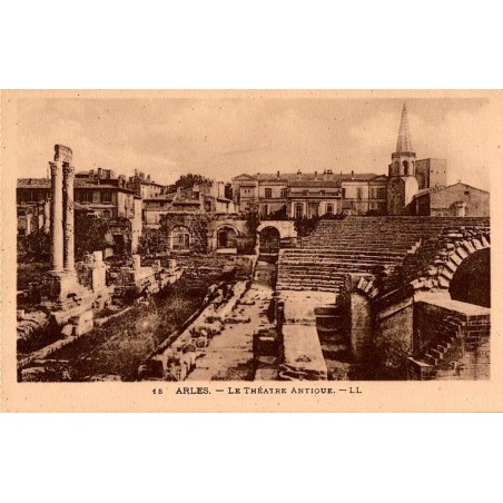 Carte postale ancienne Arles – Le Théâtre Antique