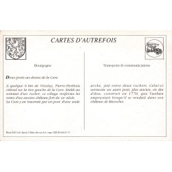 Pierre-Perthuis - Reproduction Carte Ancienne Les Ponts