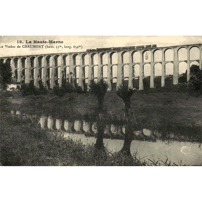 Chaumont viaduc reproduction carte ancienne Collection Cartes d'Autrefois