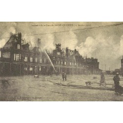 Saint-Quentin incendie gare 1922 reproduction carte ancienne Collection Cartes d'Autrefois