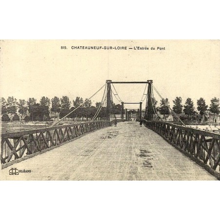 Châteauneuf-sur-Loire entrée du pont reproduction carte ancienne Collection Cartes d'Autrefois