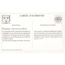 Compiègne - Reproduction Carte Ancienne Empereur de Russie