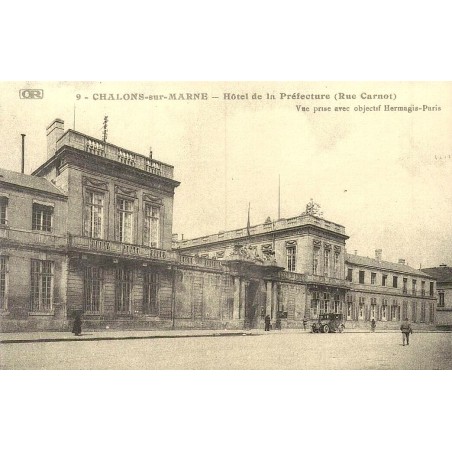 Châlons-sur-Marne hôtel de la préfecture rue Carnot reproduction carte ancienne Collection Cartes d'Autrefois