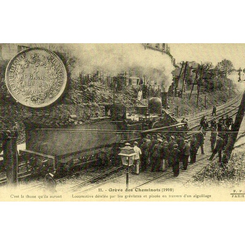 Grève des cheminots 1910 reproduction carte ancienne Collection Cartes d'Autrefois