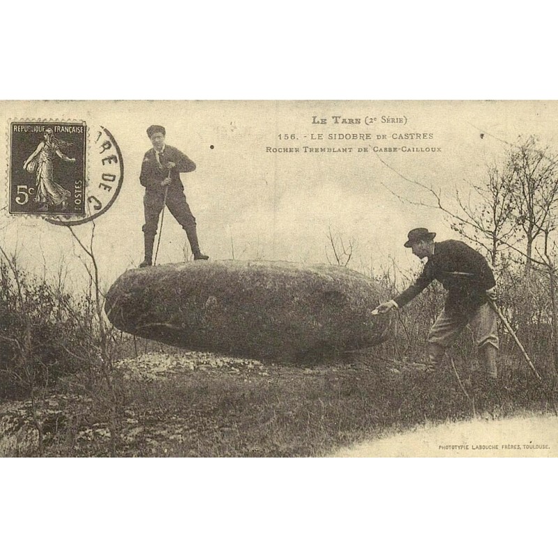 Castres Sidobre Rocher Tremblant de Casse Cailloux reproduction de carte postale ancienne Collection Cartes d’Autrefois