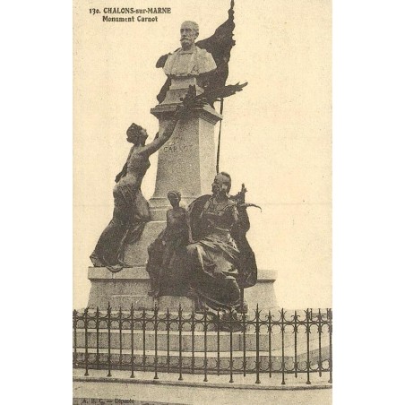 Châlons-sur-Marne Monument Carnot reproduction de carte postale ancienne Collection Cartes d'Autrefois