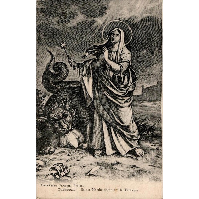 Carte postale ancienne de Tarascon Sainte Marthe domptant la Tarasque scène légendaire