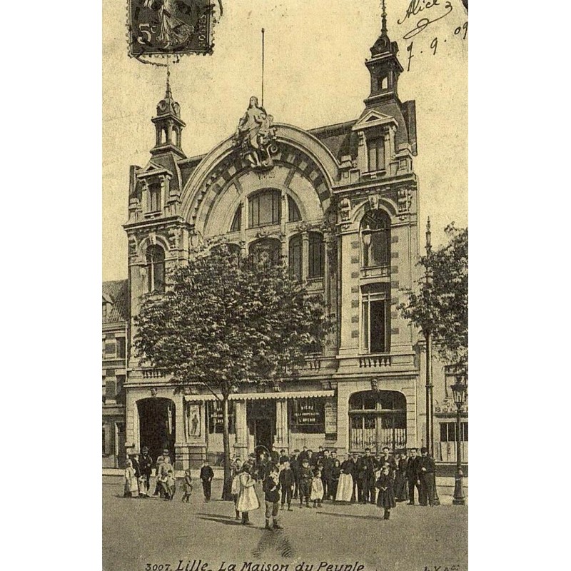 Reproduction de carte ancienne Lille La Maison du Peuple Collection Cartes d'Autrefois