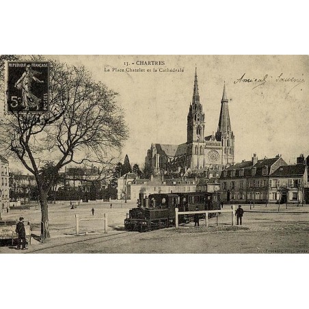 Reproduction de carte ancienne Chartres place Châtelet et cathédrale Collection Cartes d'Autrefois