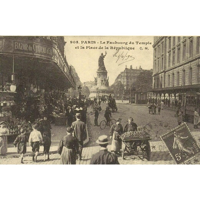 Reproduction de carte postale ancienne Collection Cartes d'Autrefois Paris Faubourg du Temple Place de la République