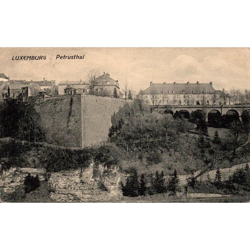 Carte postale ancienne Luxembourg Petrussthal vallée de la Pétrusse
