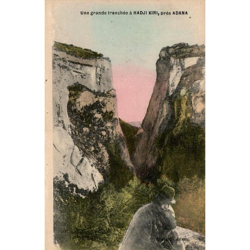 Carte postale ancienne Hadji Kiri près Adana grande tranchée chemin de fer du Taurus