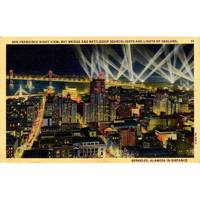San Francisco Night View Bay Bridge Battleship Searchlights Oakland carte postale ancienne linen