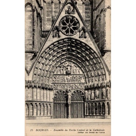 Carte postale ancienne du porche central de la cathédrale de Bourges architecture gothique