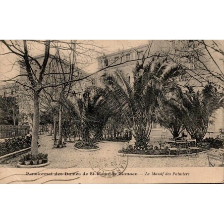Pensionnat des Dames de Saint-Maur Monaco massif des palmiers carte postale ancienne