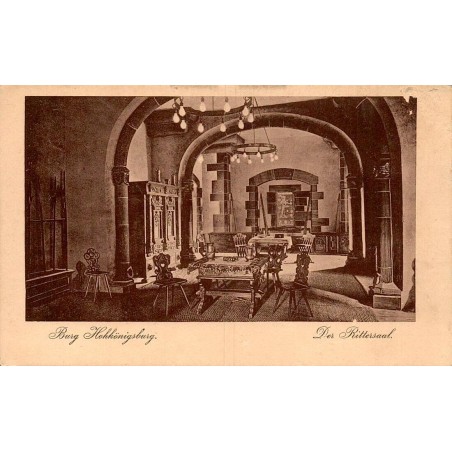 Burg Hohkönigsburg Der Rittersaal salle des chevaliers carte postale ancienne Alsace
