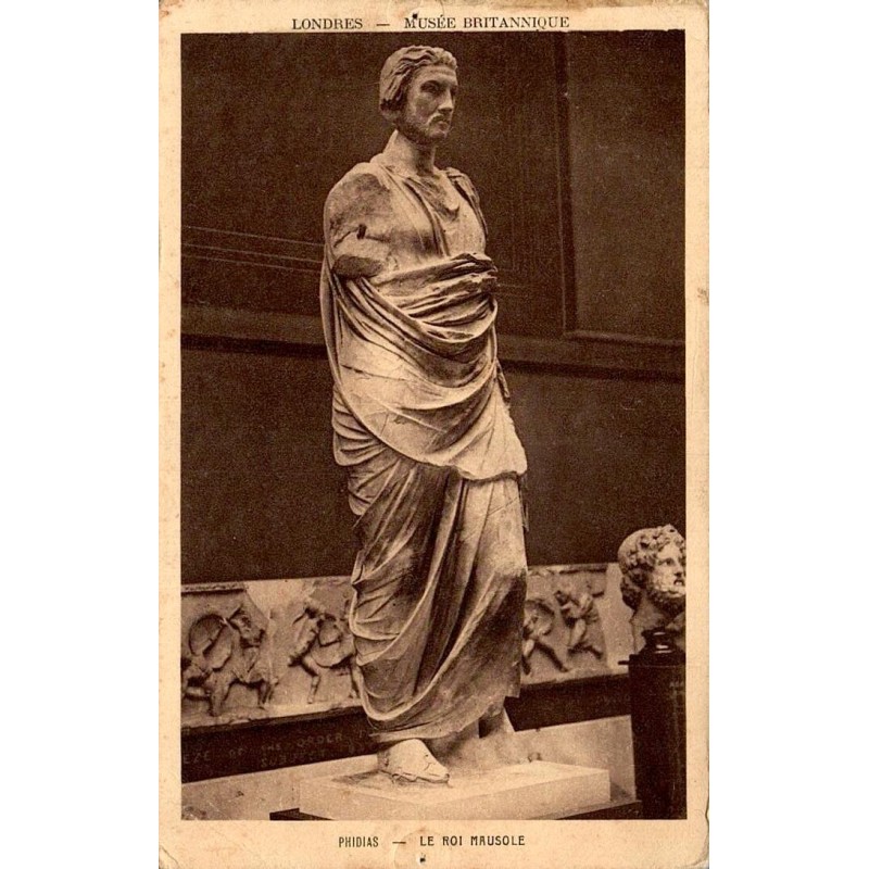 Carte postale ancienne British Museum Londres Phidias Le Roi Mausole éditée par Braun et Cie