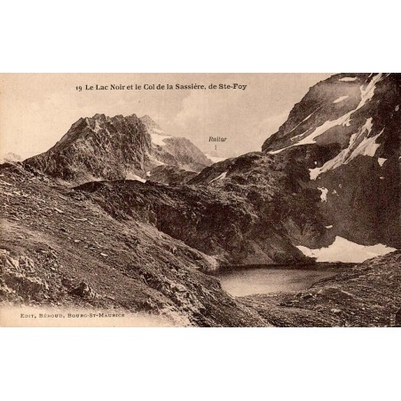 Carte postale ancienne Lac Noir et Col de la Sassière Sainte-Foy-Tarentaise Savoie éditée par Béroud