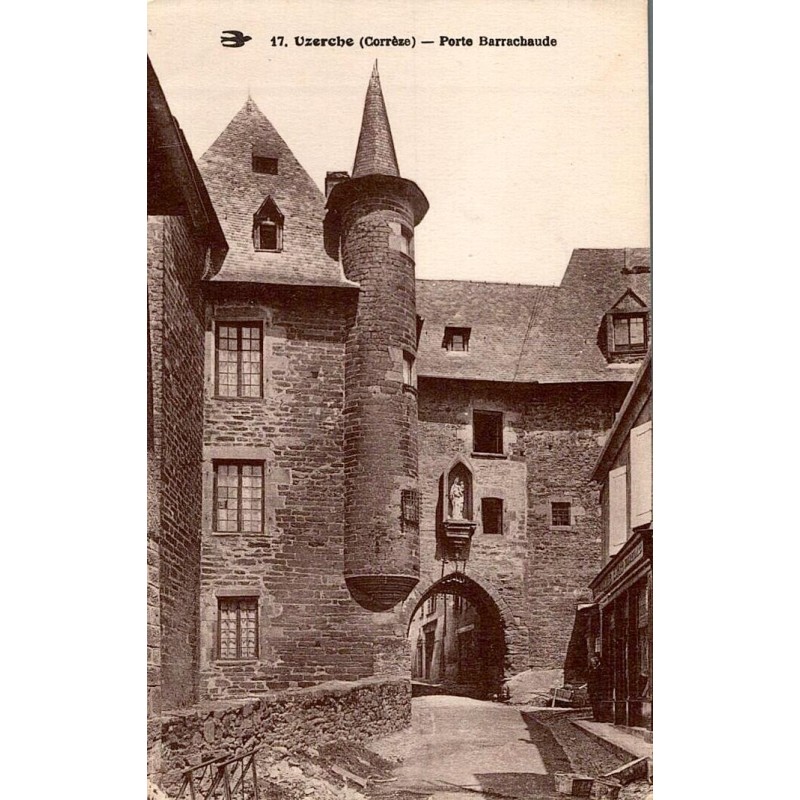 Carte postale ancienne de la Porte Barrachaude à Uzerche Corrèze