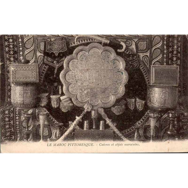 Le Maroc Pittoresque Cuivres et objets marocains carte postale ancienne CPA circulée P Grébert