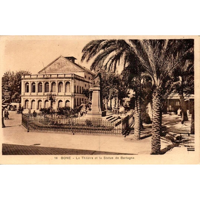 Bône théâtre et statue de Bertagna Algérie carte postale ancienne CPA numéro 14
