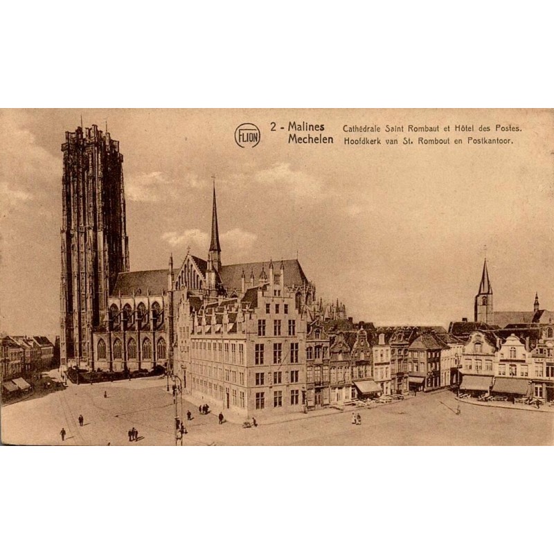 Carte postale ancienne non circulée de Malines représentant la Cathédrale Saint-Rombaut et l'Hôtel des Postes.