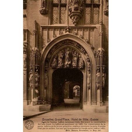 Carte postale ancienne Bruxelles Hôtel de Ville entrée portail gothique Grand-Place édition Desaix
