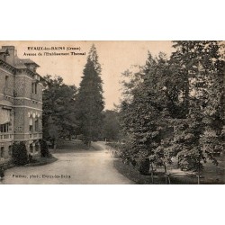 Carte postale ancienne de l’avenue de l’établissement thermal à Évaux-les-Bains Creuse