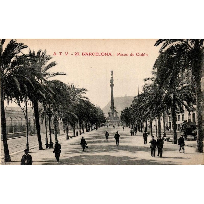 Barcelona Paseo de Colón monument Christophe Colomb carte postale ancienne CPA A.T.V. 29