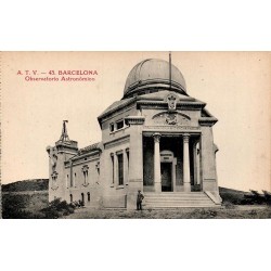 Barcelona Observatorio Astronómico Observatoire Fabra carte postale ancienne CPA A.T.V. 43