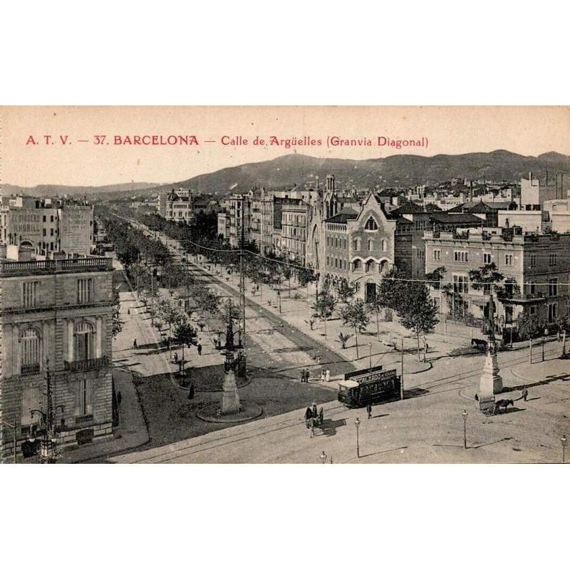 Barcelona Calle de Argüelles Granvia Diagonal carte postale ancienne CPA A.T.V. 37
