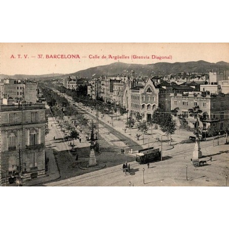 Barcelona Calle de Argüelles Granvia Diagonal carte postale ancienne CPA A.T.V. 37