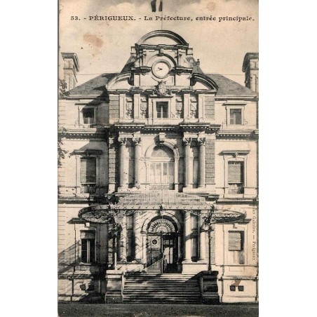 Carte postale ancienne de l’entrée principale de la Préfecture à Périgueux