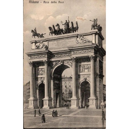 Milano Arco della Pace carte postale ancienne CPA arc de triomphe Lombardie Italie
