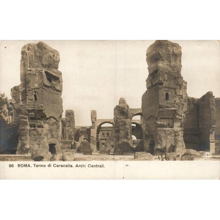Rome Thermes de Caracalla Archi Centrali carte postale ancienne CPA Italie