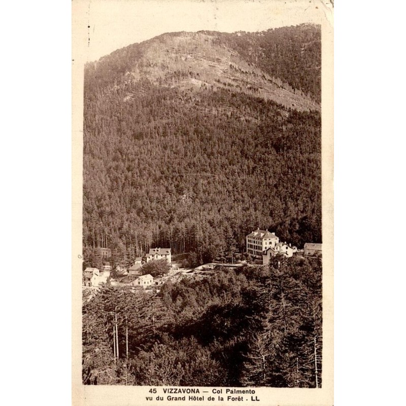 Vizzavona Col Palmente vu du Grand Hôtel de la Forêt carte postale ancienne CPA LL Corse