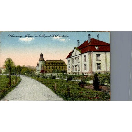 Carte postale ancienne CPA Wissembourg Tribunal de bailliage et Hôtel des Postes dans le Bas-Rhin