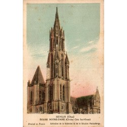 Carte postale ancienne de Senlis représentant l'église Notre-Dame et son clocher côté sud-ouest.