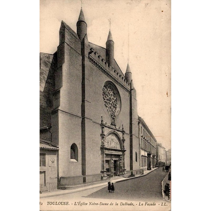 Carte postale ancienne de Toulouse, façade de l'église Notre-Dame de la Dalbade.