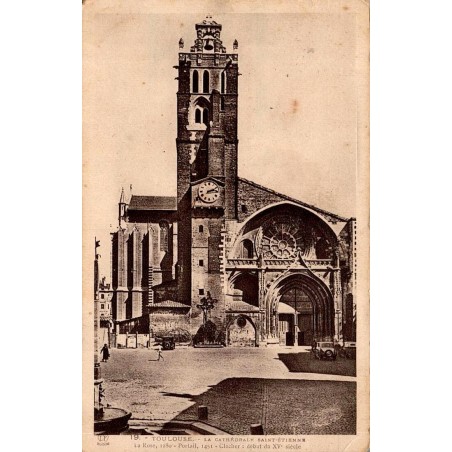Toulouse Cathédrale Saint-Étienne Façade et Clocher Carte Postale Ancienne CPA LF