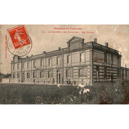 Carte postale ancienne de Lardenne, les écoles près de Toulouse.