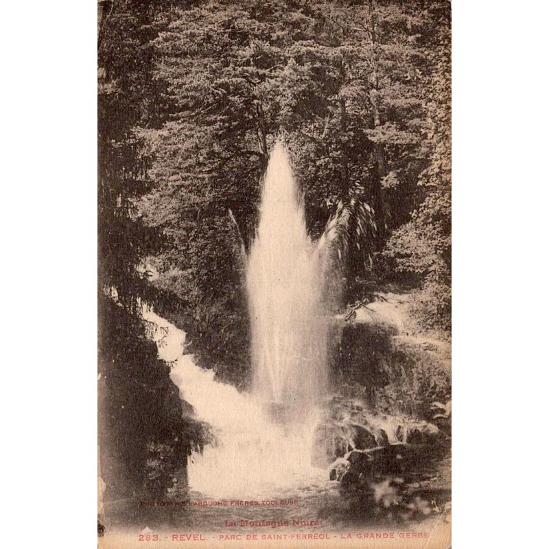 Carte postale ancienne de Revel, Grande Gerbe du parc de Saint-Ferréol.