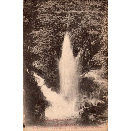 Carte postale ancienne de Revel, Grande Gerbe du parc de Saint-Ferréol.