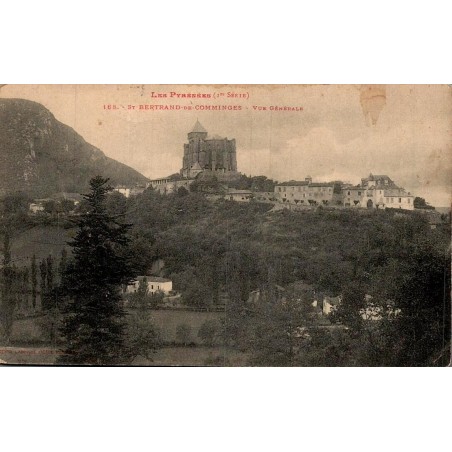 Carte postale ancienne de Saint-Bertrand-de-Comminges avec vue générale de la cité médiévale et de sa cathédrale.