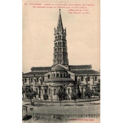 Toulouse – Abside de la Basilique Saint-Sernin – Carte Postale Ancienne CPA Haute-Garonne